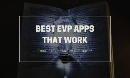 The 5 Best EVP Apps for Android and iPhone